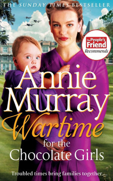 Wartime for the Chocolate Girls: A gritty and heartwarming World War Two Saga set in Birmingham