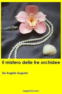 Il mistero delle tre orchidee