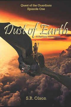 Dust of Earth: A Fantasy Adventure: (Quest of the Guardians: Episode One)