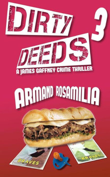 Dirty Deeds 3 Dirty Deeds 3