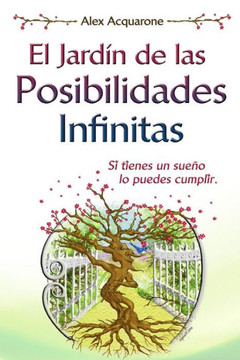 El Jardin de las Posibilidades Infinitas: Ilustraciones a colores