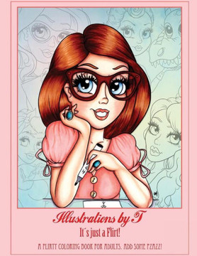Illustrations by T.: It?s just a Flirt!