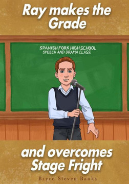 Ray makes the grade and overcomes stage fright
