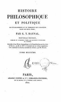 Histoire philosophique et politique des ?tablissemens et du commerce des europ?ens dans les deux Indes