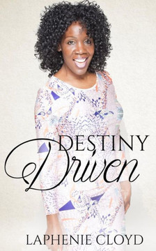 Destiny Driven