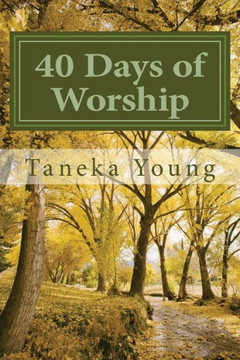 40 Days of Worship: There Must Be A Death