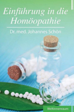 Einfuehrung in die Homoeopathie Einfuehrung in die Homoeopathie