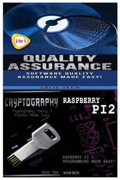 Quality Assurance + Cryptography + Raspberry Pi 2