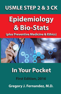 USMLE STEP 2 CK Epidemiology In Your Pocket: Epidemiology