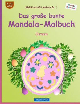 BROCKHAUSEN Malbuch Bd. 1 - Das gro?e bunte Mandala-Malbuch: Ostern