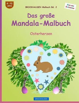 BROCKHAUSEN Malbuch Bd. 2 - Das gro?e Mandala-Malbuch: Osterherzen