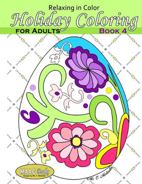 Relaxing in Color Holiday Coloring Book for Adults