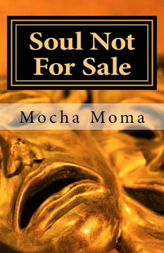 Soul Not For Sale: The Poetic Publication