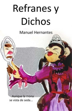 Refranes y dichos