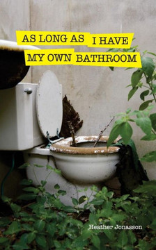 As Long as I Have My Own Bathroom: My travel adventures