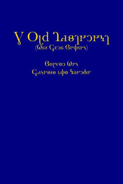 The Old Testament, vol. 1 (KJV, Deseret Alphabet edition)
