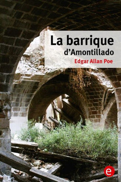 La barrique d'Amontillado