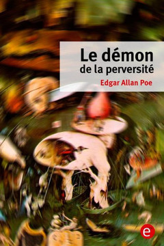 Le d?mon de la perversit?