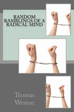 Random Ramblings of a Radical Mind