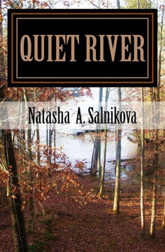 Quiet River: Psychological thriller