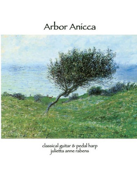 Arbor Anicca: for classical guitar and pedal harp