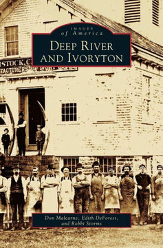 Deep River and Ivoryton
