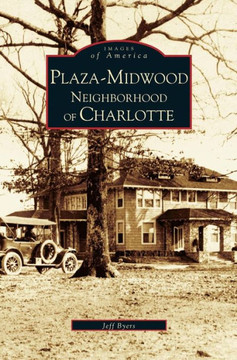 Plaza-Midwood Neighborhood of Charlotte