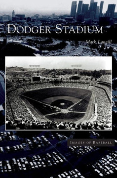 Dodger Stadium Dodger Stadium