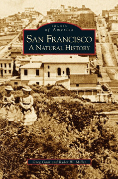 San Francisco: A Natural History