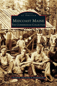 Midcoast Maine: The Cunningham Collection