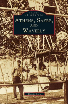 Athens, Sayre, and Waverly