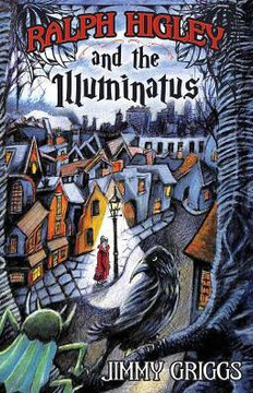 Ralph Higley And The Illuminatus Ralph Higley And The Illuminatus