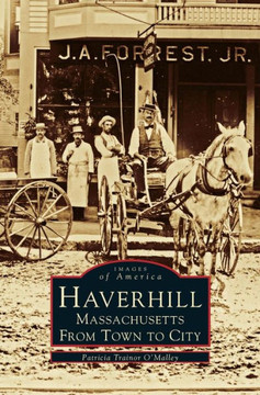 Haverhill, Massachusetts: From Town to City