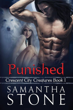 Punished (Crescent City Creatures)
