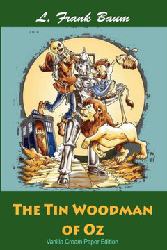 The Tin Woodman Of Oz