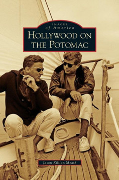 Hollywood on the Potomac