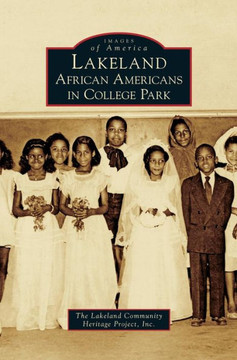 Lakeland: African Americans in College Park