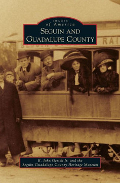 Seguin and Guadalupe County