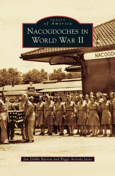 Nacogdoches in World War II
