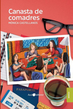 Canasta De Comadres (Spanish Edition)