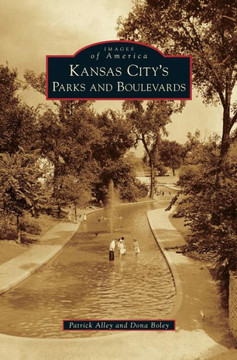 Kansas City's Parks and Boulevards