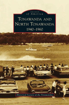 Tonawanda and North Tonawanda: 1940-1960