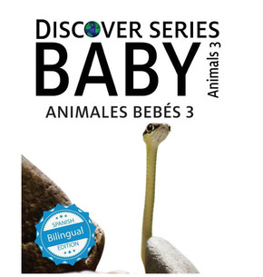 Baby Animals 3 / Animales Beb?s 3 Baby Animals 3 / Animales Beb?s 3