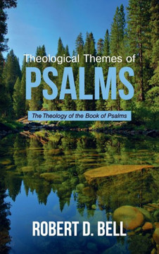 Theological Themes of Psalms