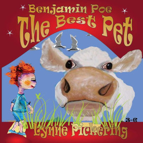 Benjamin Poe: The Best Pet: Benjamin Poe's Adventures - Large Print