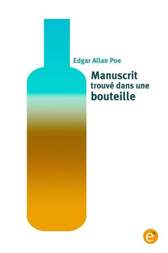 Manuscrit trouv? dans une bouteille
