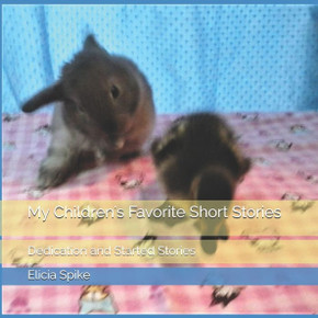 My Children's Favorite Short Stories: Dedication and Started Stories