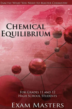 High School Chemistry: Chemical Equilibrium