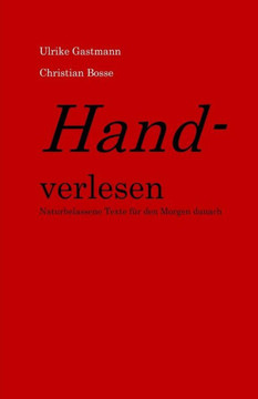 Handverlesen: Naturbelassene Texte f?r den Morgen danach