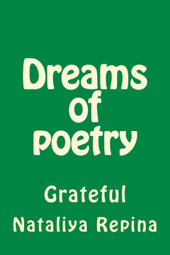 Dreams of Poetry: Grateful